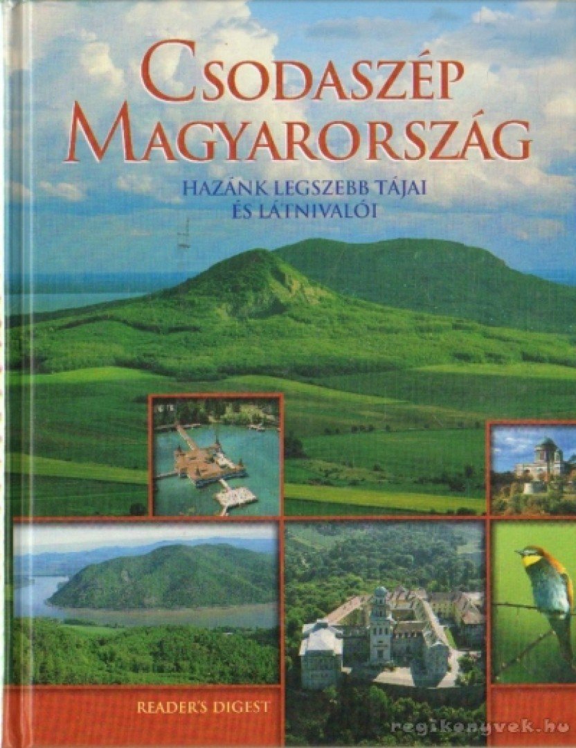 Dibás Gabriella - Csodaszép Magyarország [antikvár]