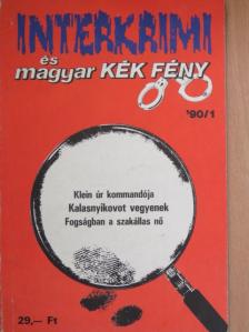 Bende Ibolya - Interkrimi és magyar Kék Fény '90/1 [antikvár]