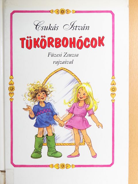 Csukás István - Tükörbohócok [antikvár]