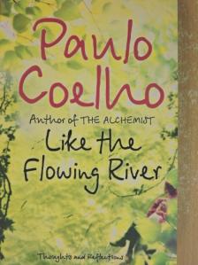 Paulo Coelho - Like the Flowing River [antikvár]