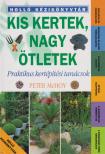 MCHOY, PETER - Kis kertek - nagy ötletek [antikvár]
