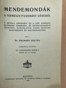 Dr. Dalmady Zoltán - Mendemondák a természettudomány köréből [antikvár]