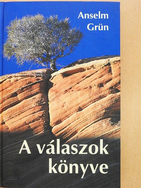 Anselm Grün - A válaszok könyve [antikvár]