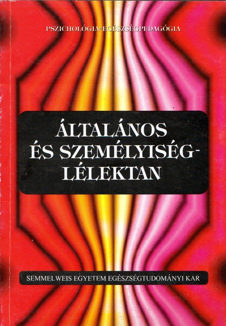 Elekes Attila - Általános és személyiséglélektan [antikvár]