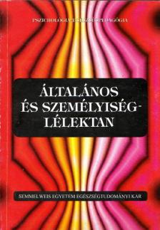 Elekes Attila - Általános és személyiséglélektan [antikvár]
