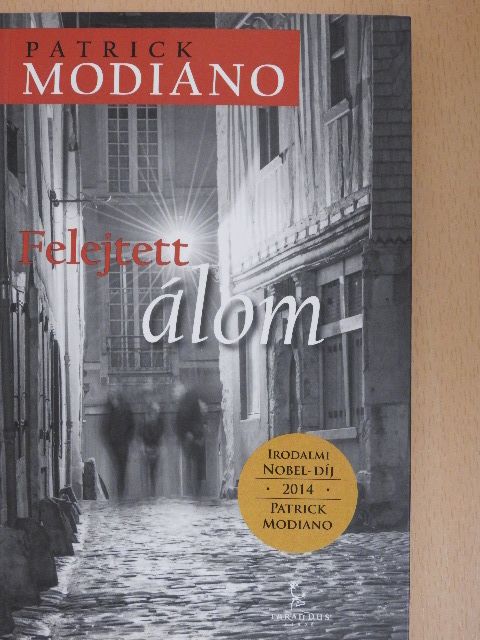 Patrick Modiano - Felejtett álom [antikvár]