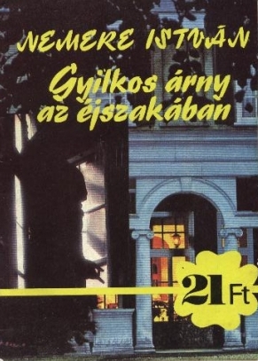 Nemere István - Gyilkos árny az éjszakában [eKönyv: epub, mobi]