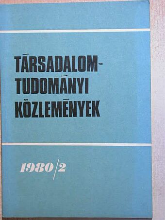 Benedek Sándor - Társadalomtudományi Közlemények 1980/2. [antikvár]