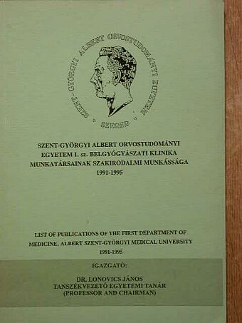 Szent-Györgyi Albert Orvostudományi Egyetem I. sz. Belgyógyászati Klinika [antikvár]