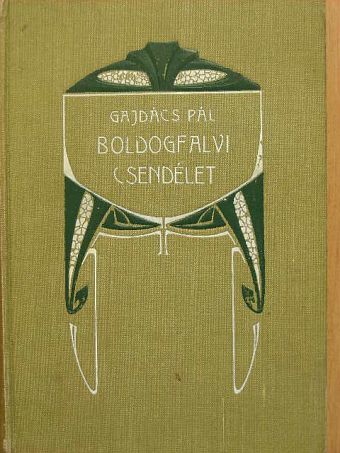 Gajdács Pál - Boldogfalvi csendélet [antikvár]