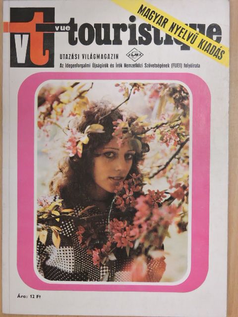 Fernando Ainsa - Vue Toruistique 1974/4. [antikvár]