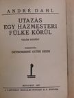 André Dahl - Utazás egy házmesteri fülke körül [antikvár]
