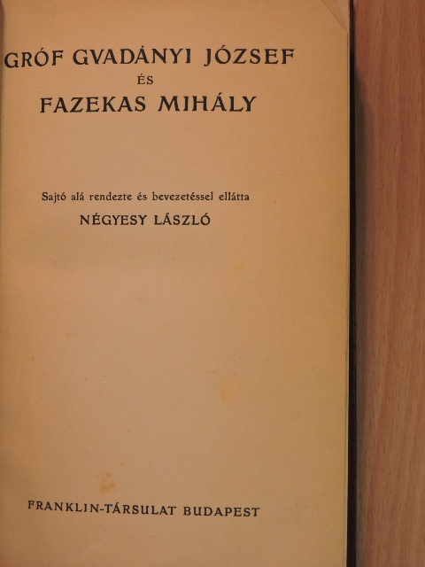 Fazekas Mihály - Gróf Gvadányi József és Fazekas Mihály [antikvár]