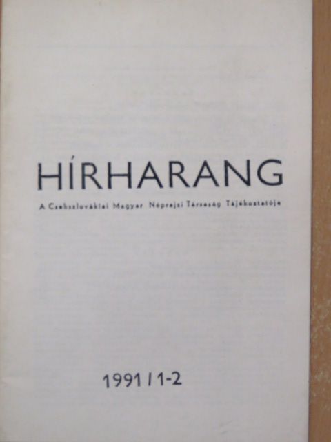 Ág Tibor - Hírharang 1991/1-2. [antikvár]