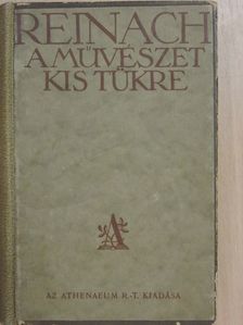 Reinach Salamon - A művészet kis tükre [antikvár]