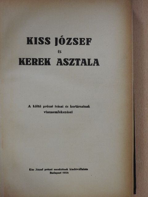Babits Mihály - Kiss József és kerek asztala [antikvár]