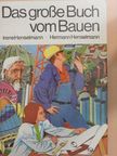 Hermann Henselmann - Das große Buch vom Bauen [antikvár]