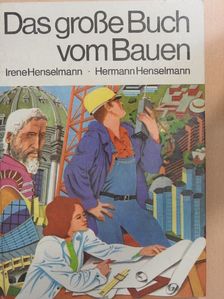 Hermann Henselmann - Das große Buch vom Bauen [antikvár]