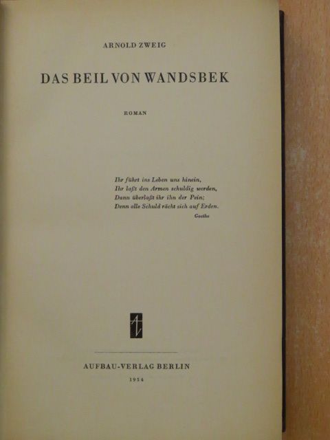 Arnold Zweig - Das beil von Wandsbek [antikvár]