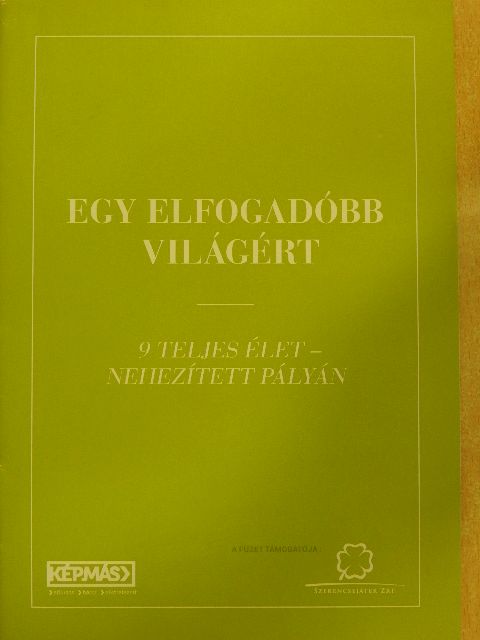 Baka Ildikó - Egy elfogadóbb világért [antikvár]