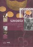 Illés Péter szerk. - Savaria - A Vas megyei múzeumok értesítője 33 (2010) [antikvár]