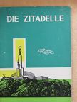 László Berza - Die Zitadelle [antikvár]