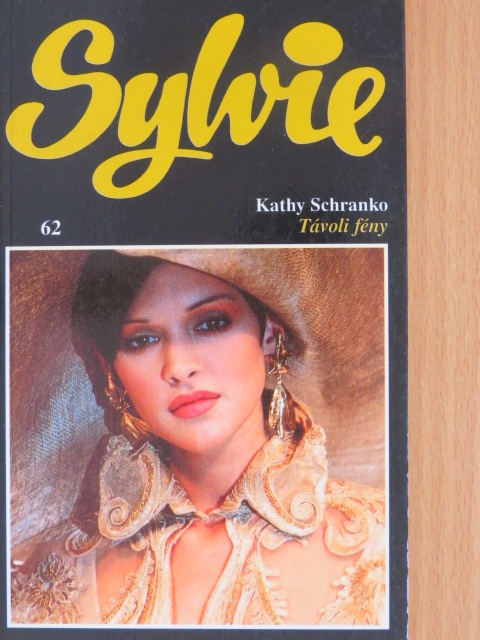 Kathy Schranko - Távoli fény [antikvár]
