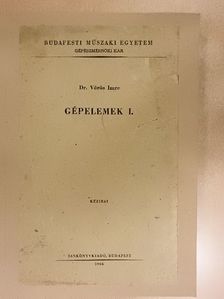 Dr. Vörös Imre - Gépelemek I. [antikvár]
