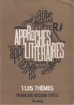 Pierre Brunel, Daniel Couty, Lionel Acher, Jean Maurice - Approches littéraires I. [antikvár]