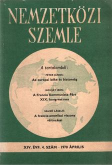 Péter József - Nemzetközi szemle 1970 április XIV. évf. 4. szám [antikvár]