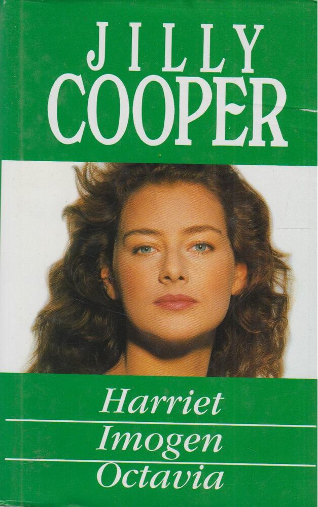 Jilly Cooper - Harriet / Imogen / Octavia [antikvár]