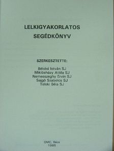 Lelkigyakorlatos segédkönyv [antikvár]