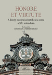 Botos Máté-Fejérdy Gergely[szerk.] - Honore et virtute