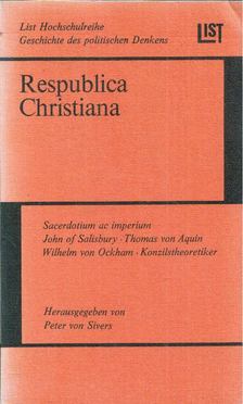 Peter von Silvers - Respublica Christiana [antikvár]