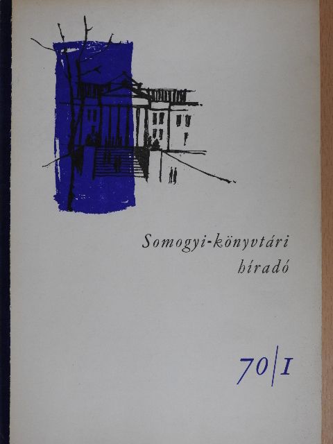 Bezerédy István - Somogyi-könyvtári híradó 1970. május [antikvár]
