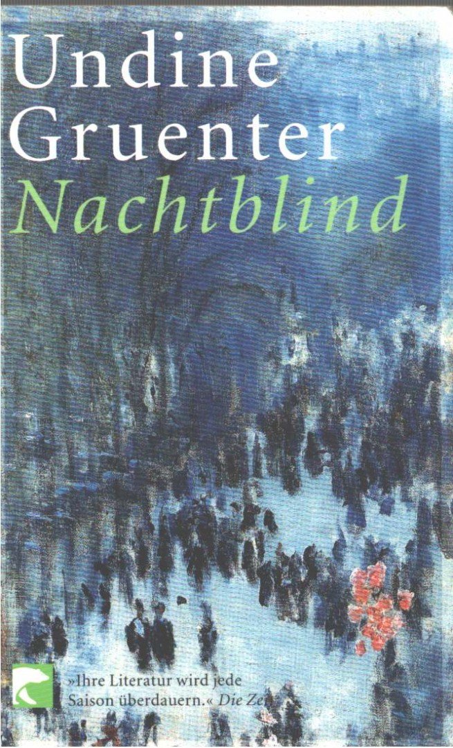 Undine Gruenter - Nachtblind [antikvár]