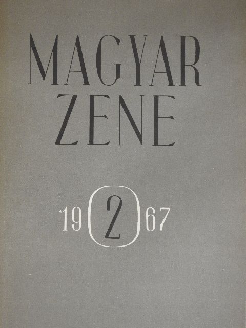 Barna István - Magyar Zene 1967/2. [antikvár]