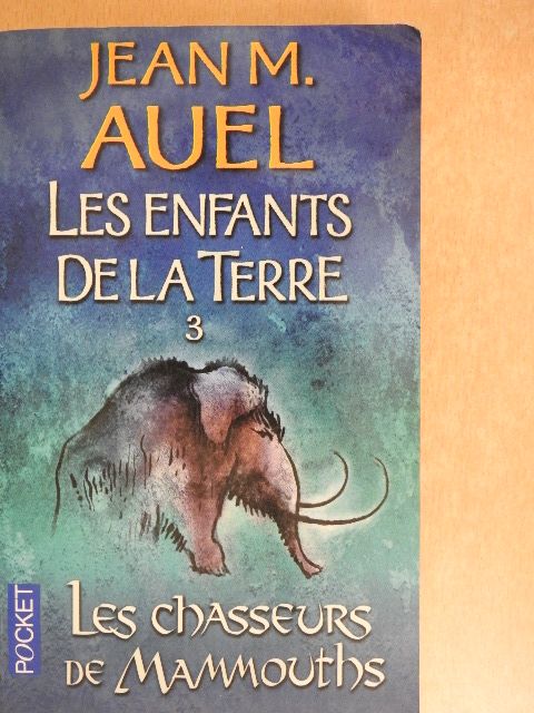 Jean M. Auel - Les Chasseurs de mammouths [antikvár]
