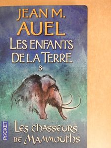 Jean M. Auel - Les Chasseurs de mammouths [antikvár]
