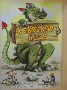 A Sárkányhegy [antikvár]