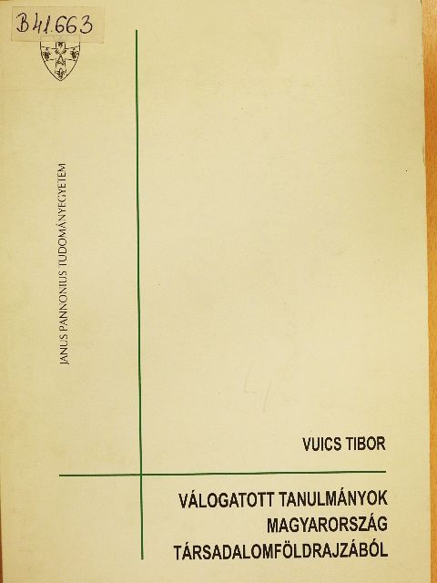 Dr. Golobics Pál - Válogatott tanulmányok Magyarország társadalomföldrajzából [antikvár]