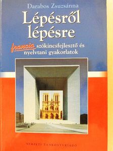 Darabos Zsuzsánna - Lépésről lépésre [antikvár]
