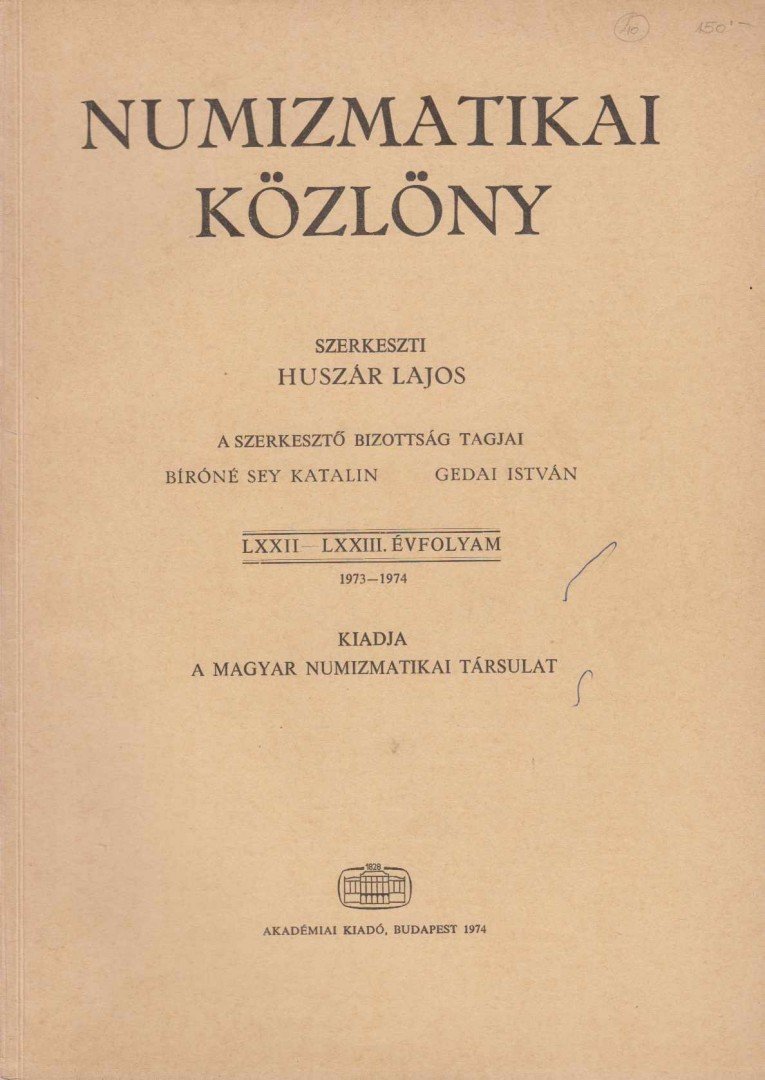 HUSZÁR LAJOS - Numizmatikai közlöny LXXII-LXXIII. [antikvár]