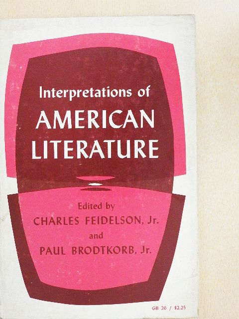 Darrel Abel - Interpretations of American Literature [antikvár]