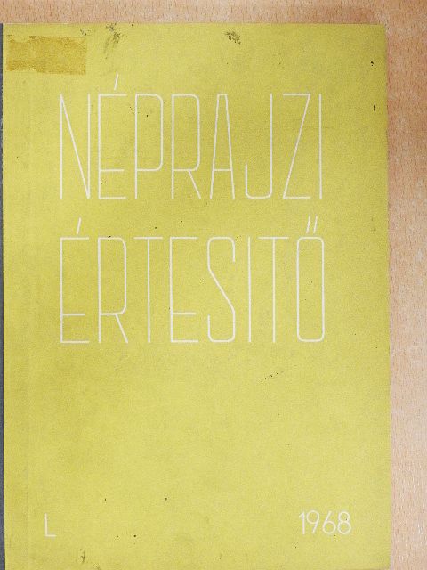 Balassa Iván - Néprajzi értesítő L. [antikvár]