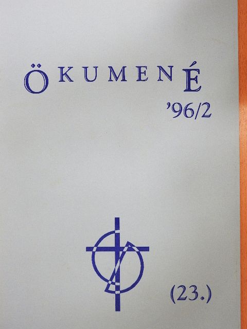 Csávossy Elemér - Ökumené '96/2 [antikvár]