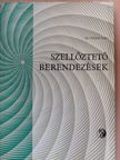 Dr. Fekete Iván - Szellőztető berendezések [antikvár]