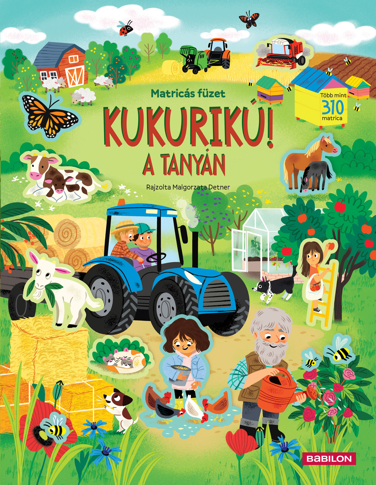 Joli Hannah - KUKURIKÚ! A TANYÁN - Matricás füzet