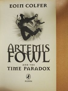 Eoin Colfer - Artemis Fowl and the Time Paradox [antikvár]
