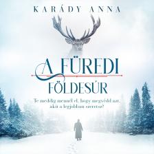 Karády Anna - A füredi földesúr [eHangoskönyv]